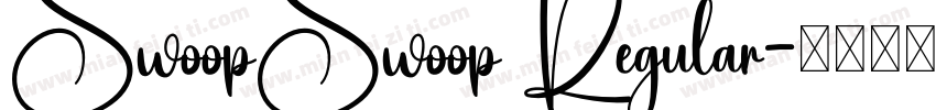 SwoopSwoop Regular字体转换